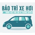 Infographic | hướng dẫn bảo trì ô tô